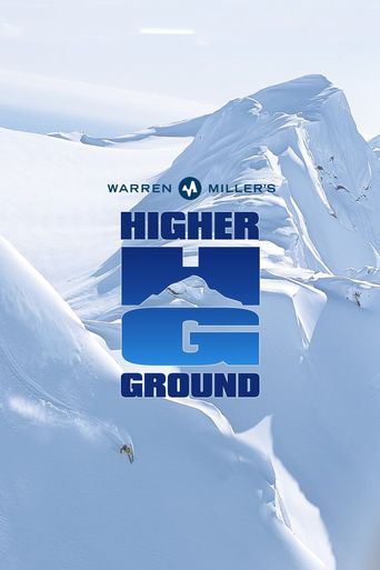 Higher Ground Poster
