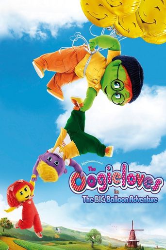 The Oogieloves in the Big Balloon Adventure Poster