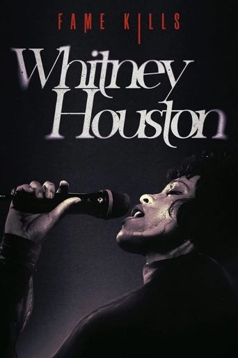  Fame Kills: Whitney Houston Poster