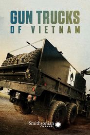 Gun Trucks of Vietnam Poster