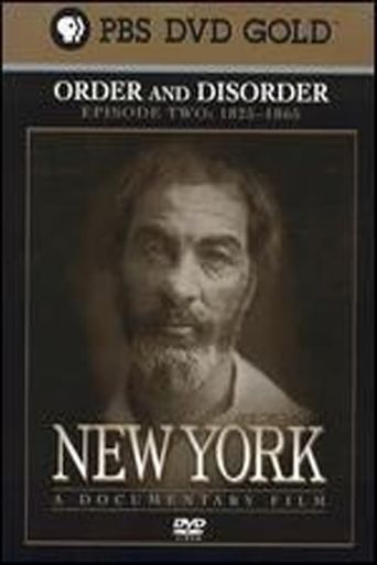 New York: Order and Disorder (1825–1865) Poster