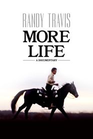  Randy Travis: More Life Poster