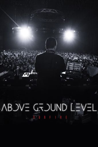  Above Ground Level: Dubfire Poster