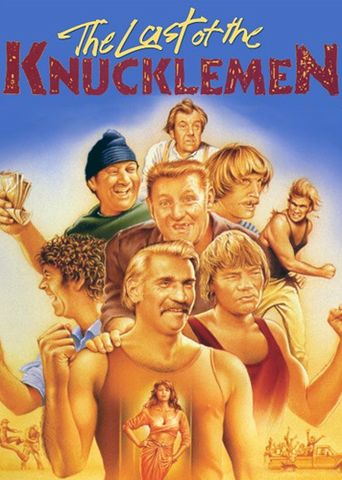  The Last of the Knucklemen Poster