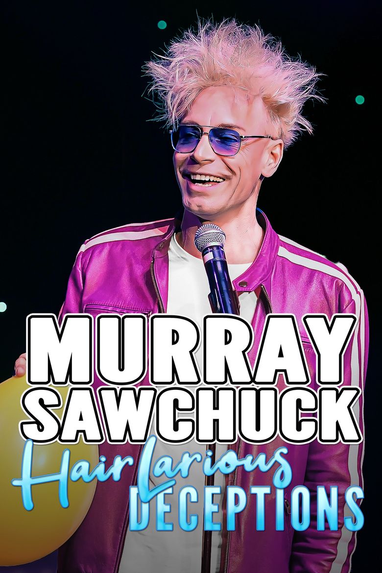 Hairlarious Deceptions Murray SawChuck