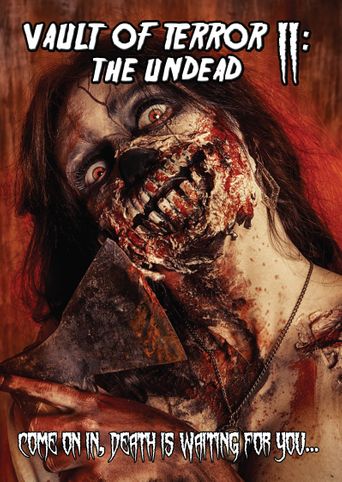  Vault of Terror II: The Undead Poster