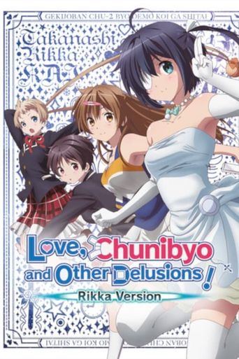  Love, Chunibyo & Other Delusions! Rikka Version Poster