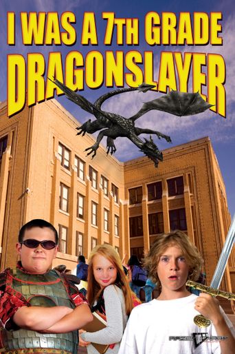  I Was a 7th Grade Dragon Slayer Poster