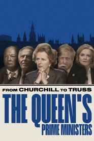  From Churchill to Truss: The Queen's Prime Ministers Poster