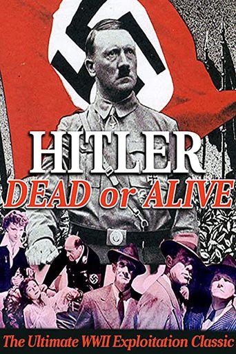  Hitler- Dead or Alive Poster