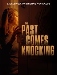  The Past Comes Knocking Poster