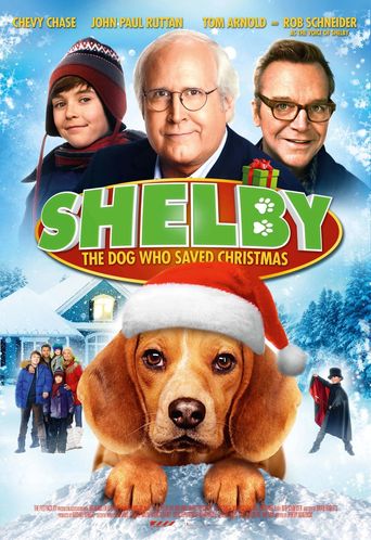  Shelby: The Dog Who Saved Christmas Poster