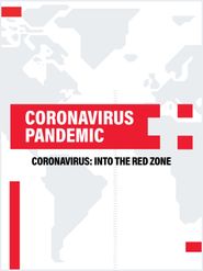  Coronavirus – Into The Red Zone Poster