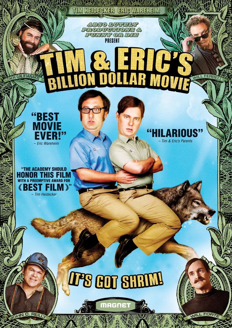 Tim and Eric's Billion Dollar Movie Poster
