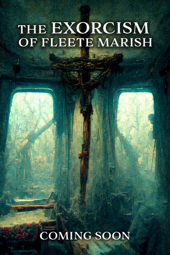  Exorcism of Fleete Marish Poster