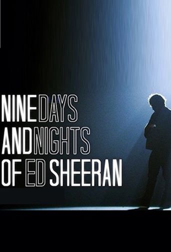  Nine Days and Nights of Ed Sheeran Poster