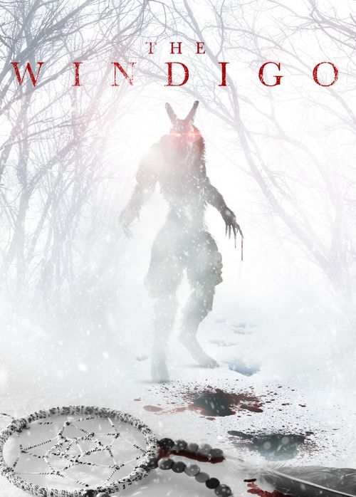 The Windigo 2024 Where To Watch And Stream Online Reelgood   Poster 500 