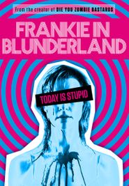  Frankie in Blunderland Poster