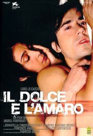  Il dolce e l'amaro Poster