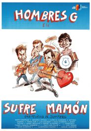  ¡Sufre mamón! Poster