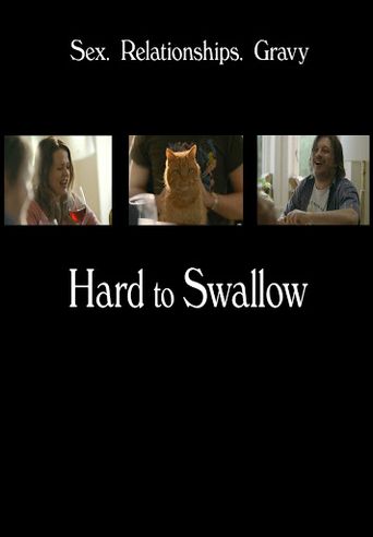  Hard to Swallow Poster