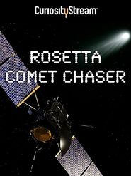  Rosetta, Comet Chaser Poster