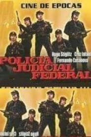  Policía judicial federal Poster