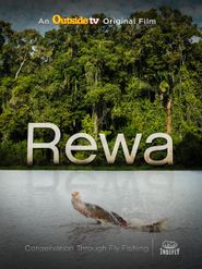 Rewa: Conservation Through Fly Fishing Poster