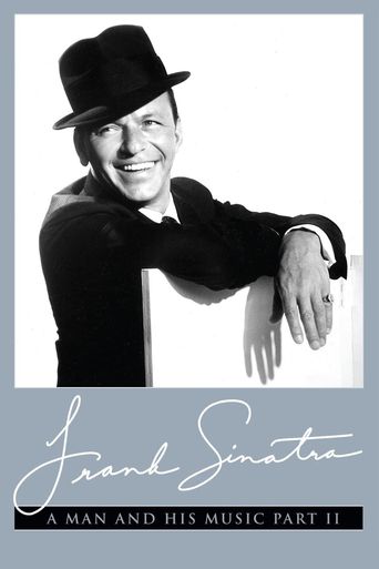 Frank Sinatra: A Man and His Music Part II Poster