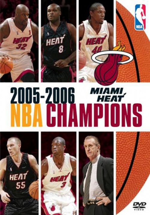 2005-2006 NBA Champions: Miami Heat Poster