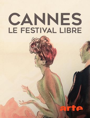 Cannes, le festival libre Poster