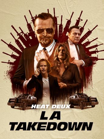  HEAT deux L.A. takedown Poster