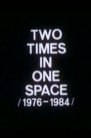  Two Times in One Space Poster