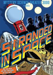  Mystery Science Theater 3000 - Stranded in Space Poster