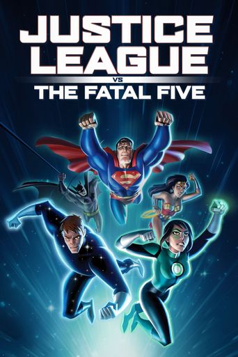  Justice League vs the Fatal Five Poster