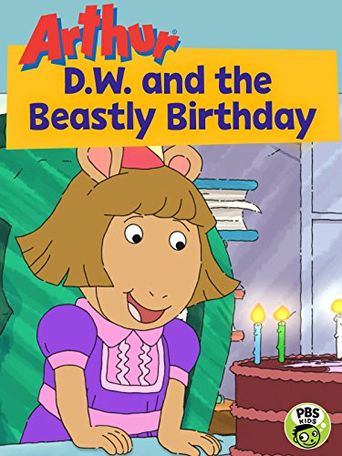  D.W. and the Beastly Birthday Poster