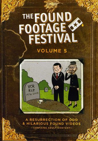  Found Footage Festival Volume 5: Live in Milwaukee Poster
