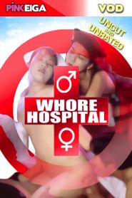  Whore Hospital Poster