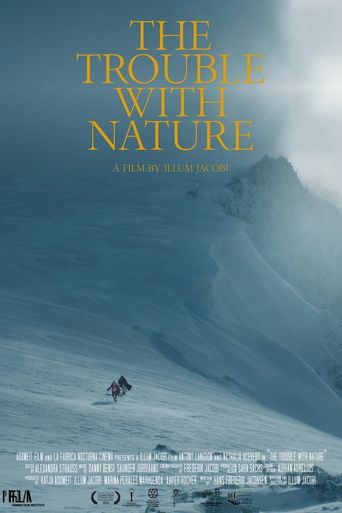  The Trouble With Nature Poster