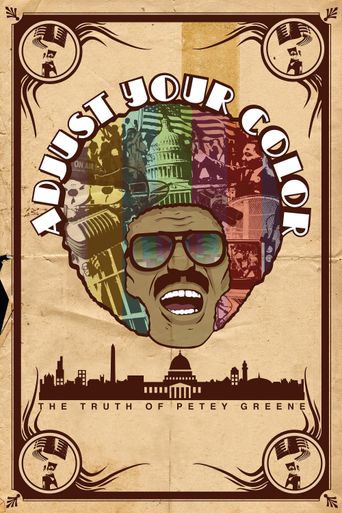  Adjust Your Color: The Truth of Petey Greene Poster