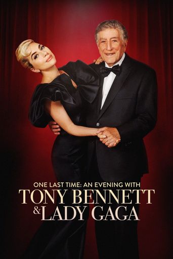  One Last Time: An Evening with Tony Bennett and Lady Gaga Poster