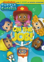  Bubble Guppies On The Job Poster