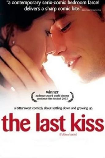  The Last Kiss Poster