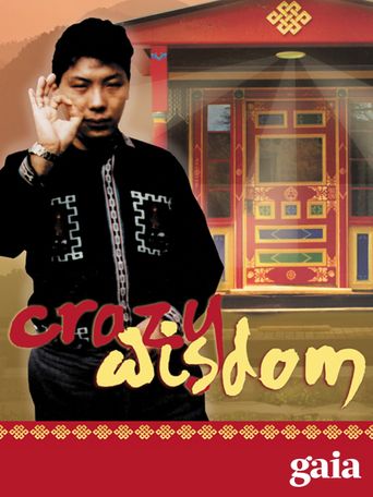  Crazy Wisdom: The Life & Times of Chogyam Trungpa Rinpoche Poster