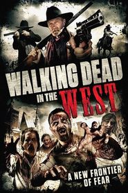  Walking Dead In The West Poster