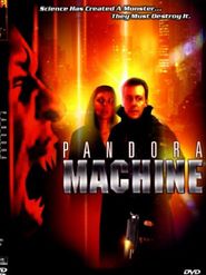  Pandora Machine Poster