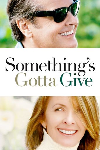 New releases Something's Gotta Give Poster