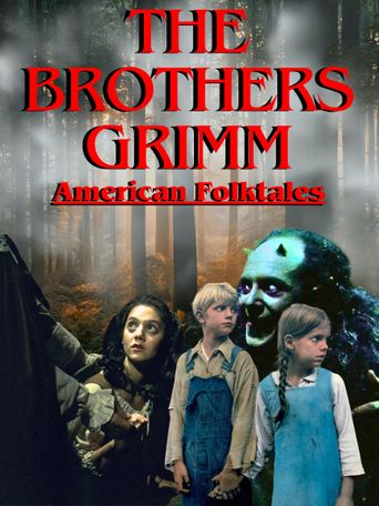 The Brothers Grimm: American Folktales (2024): Where to Watch and ...