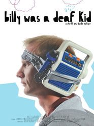 Billy Was a Deaf Kid Poster