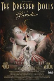 The Dresden Dolls: Paradise Poster